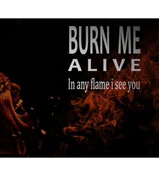 Burn Me Alive Steam Key GLOBAL